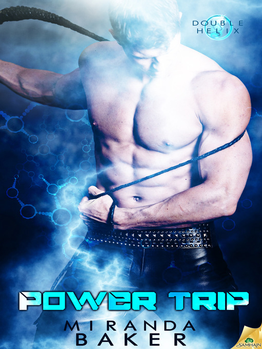 Title details for Power Trip by Miranda Baker - Wait list